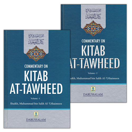 Commentary on Kitab At-Tawheed (2 volumes)