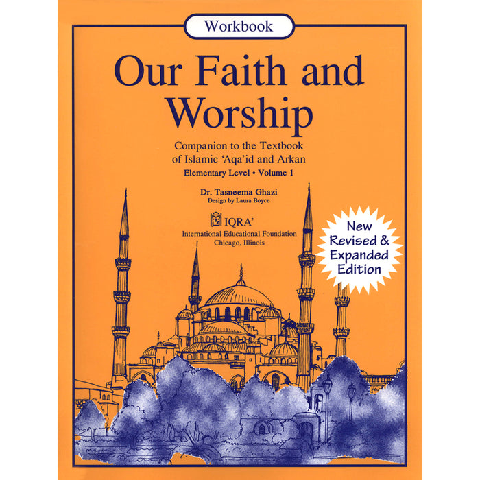 Our Faith and Worship Workbook: Volume 1
