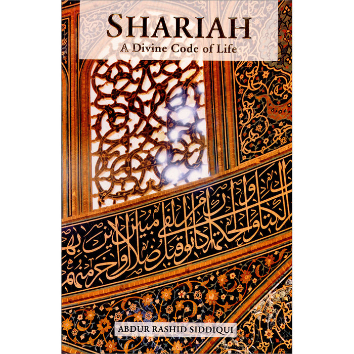 Shariah: A Divine Code of Life