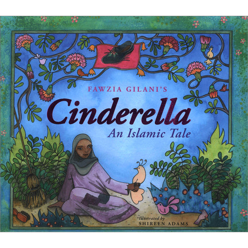 Cinderella - An Islamic Tale