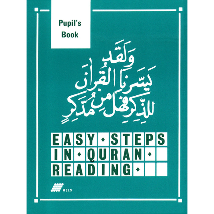 Easy Steps In Quran Reading - Pupil's Book