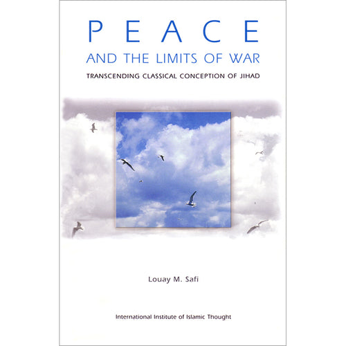 Peace and the Limits of War