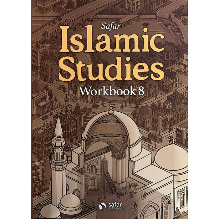 Safar Islamic Studies Workbook: Level 8