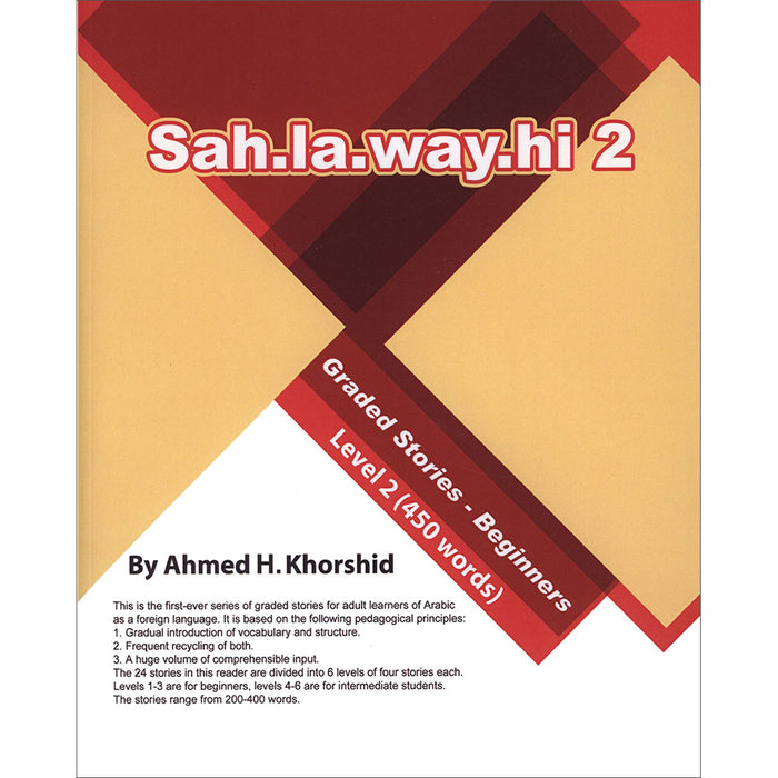 Sahlawayhi 2: Graded Stories for Beginners
