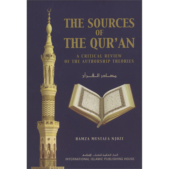 The Sources of the Qur'an: A Critical Review of the Authorship Theories