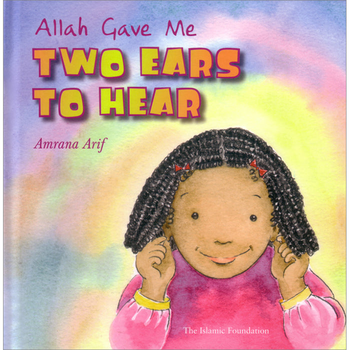 Allah Gave Me Two Ears to Hear