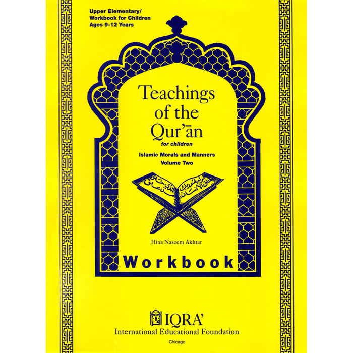 Teachings of the Qur'an Workbook: Volume 2