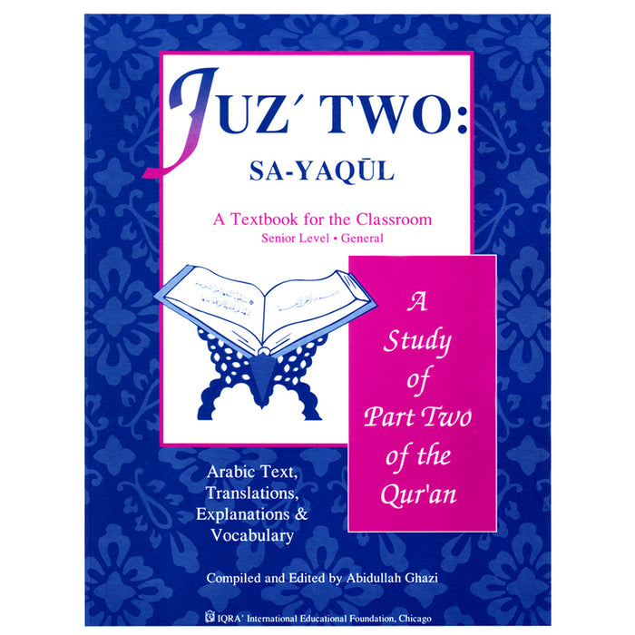 A Study of the Qur'an Textbook Juz' Two (Sa-Yaqul)