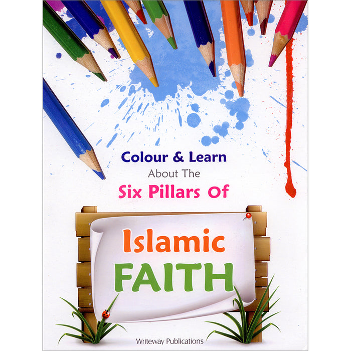 Colour & Learn About the Six Pillars of Islamic Faith