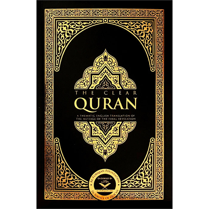 The Clear Quran with Thematic English Translation- Paperback (8.4" x 5.8")