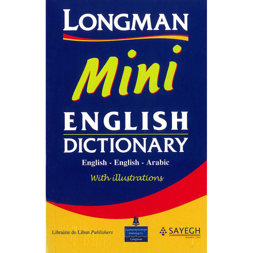 Longman Mini English Dictionary (English - English - Arabic ) معجم لونجمان الأصغر للإنجليزية