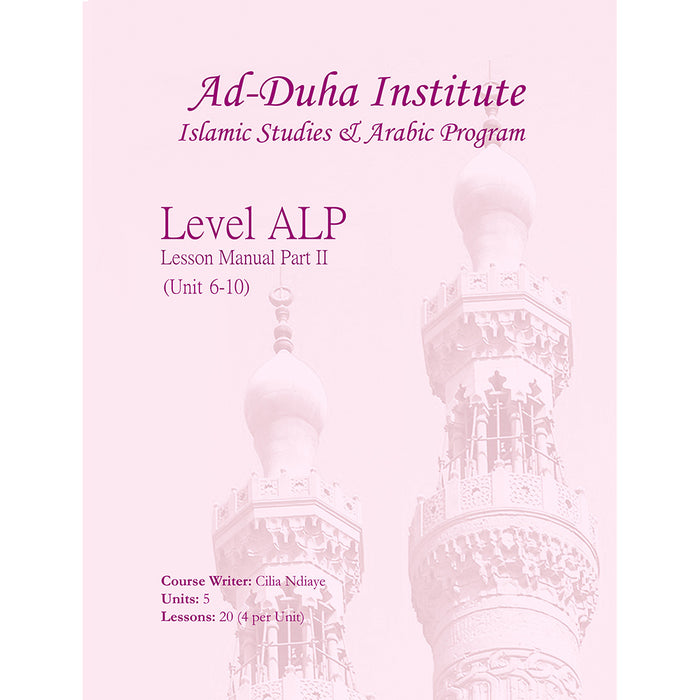 Lesson Manuals: Level ALP Part 2 (Unit 6-10)