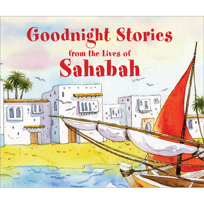 Goodnight Stories from the Live of Sahaba