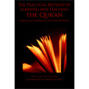 The Practical Method of Teaching and learning Quran (English) الطريقة العملية لتعلُّم وتعليم القرآن الكريم