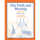 Our Faith and Worship Textbook: Volume 2