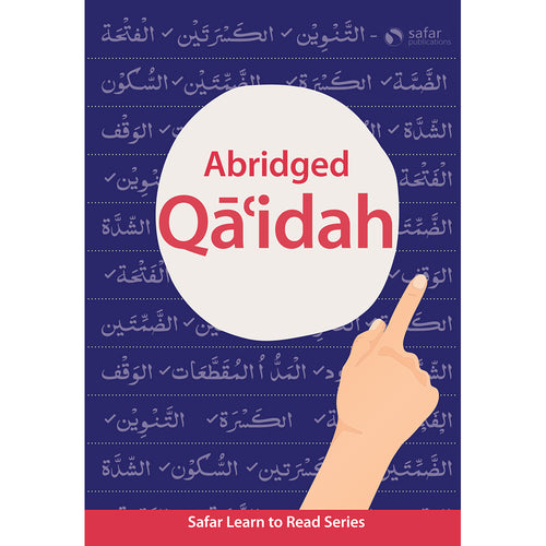 Abridged Qa'idah (South Asian Script )  - Learn to Read Series