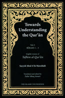 Towards Understanding The Qur'an: Tafhim Al-Qur'an (Set of 9 books)