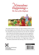 Miraculous Happenings in the Year of the Elephant