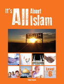 It's ALL About Islam Textbooks: Levels 6,7 & 8